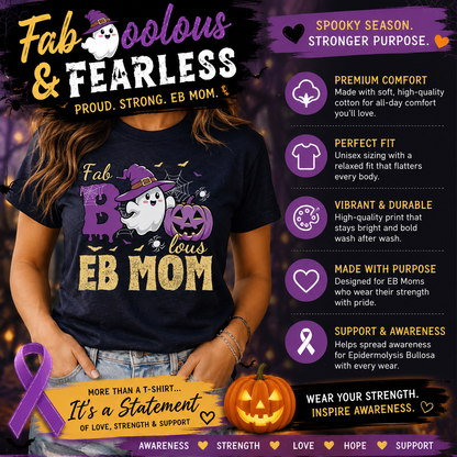 Faboolous EB Mom, Halloween Themed Epidermolysis Bullosa Awareness T-Shirt