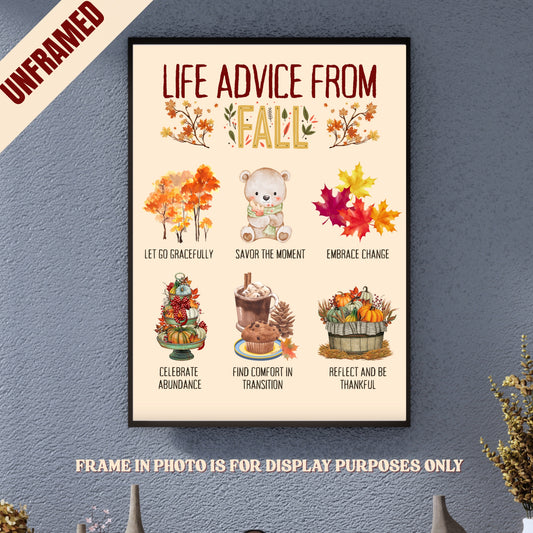 Life Advice from Fall Inspirational Poster *UNFRAMED*