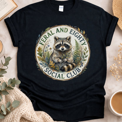 Feral And Eighty Social Club T Shirt