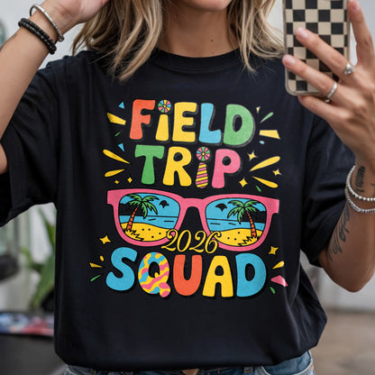 Field Trip Squad 2026 T-Shirt
