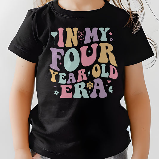 In My Four Year Old Era Toddler Jersey T-shirt
