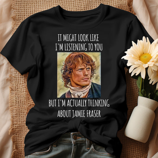 Jamie Fraser t-shirt, Outlander Fan Gift, Jamie Fraser Gift, Outlander Shirt, Sassenach Gift