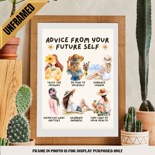 Advice from Your Future Self Motivational Poster (UNFRAMED)