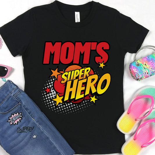 Mom’s Super Hero Youth T-Shirt