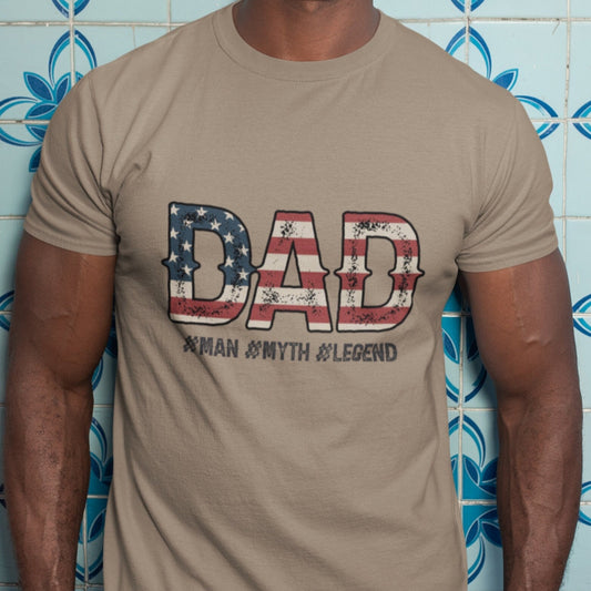 Dad #Man #Myth #Legend T-Shirt