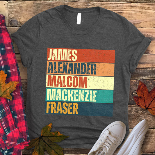 James Alexander Malcolm MacKenzie Fraser Tee