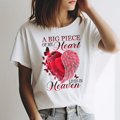 A Big Piece of My Heart Lives in Heaven T-Shirt