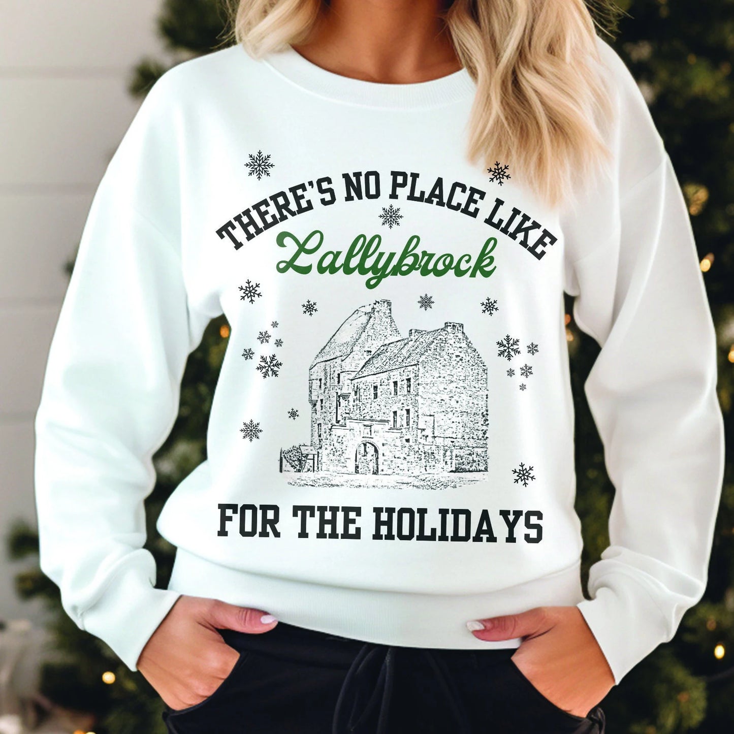 There’s no place like Lallybroch for the Holidays, Outlander Sweatshirt