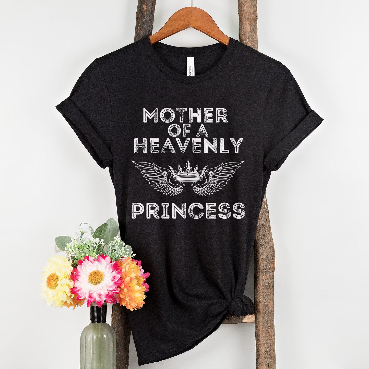 Mother of a Heavenly Princess T-shirt