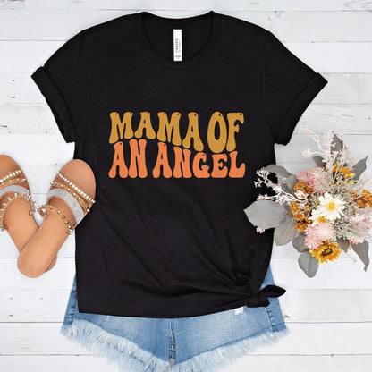 Mama of an Angel t-shirt