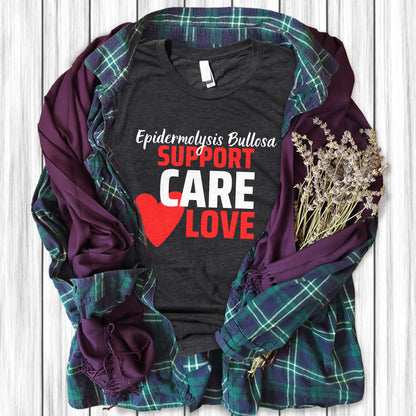 Support, Love, Care, Epidermolysis Bullosa Awareness Unisex t-shirt