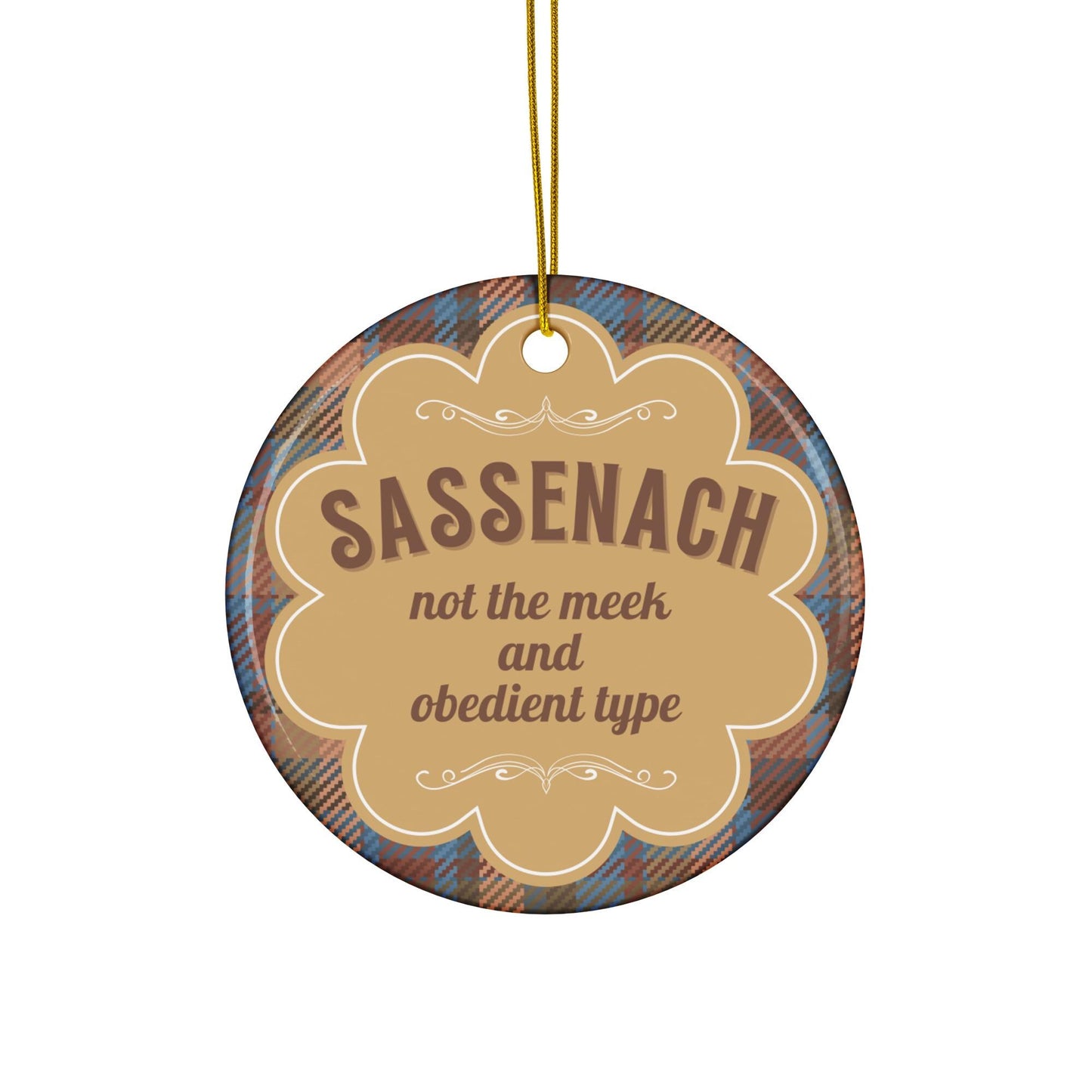 Sassenach Christmas Ceramic Ornament