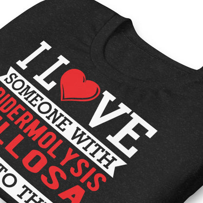 I Love Someone with Epidermolysis Bullosa to the Moon and Back T-shirt