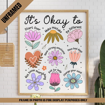 It’s Okay To Be You - Floral Motivational Poster