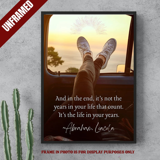 Inspirational Abraham Lincoln Quote Poster (UNFRAMED)