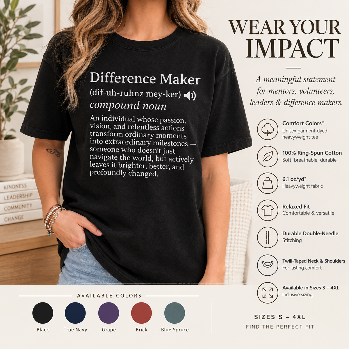 Comfort Colors Difference Maker Definition T-Shirt