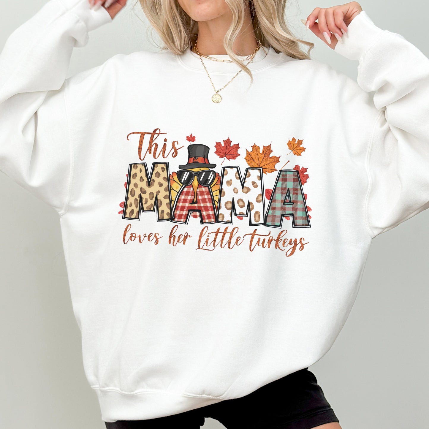 This Mama Loves Her Turkeys Sweatshirt, Thanksgiving Gift for Moms, Thanksgiving Sweatshirt, Thanksgiving Mama