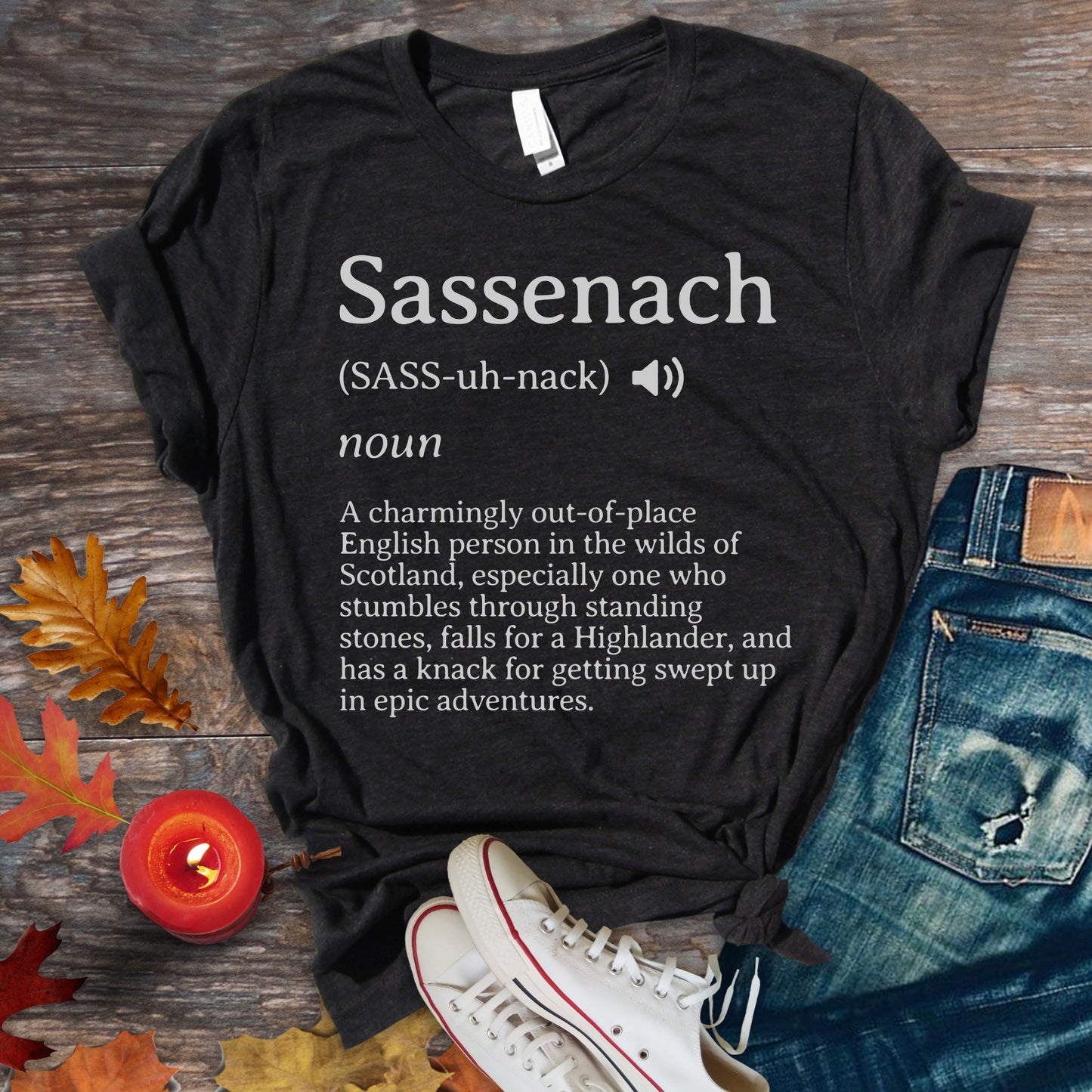 Sassenach Definition T-Shirt