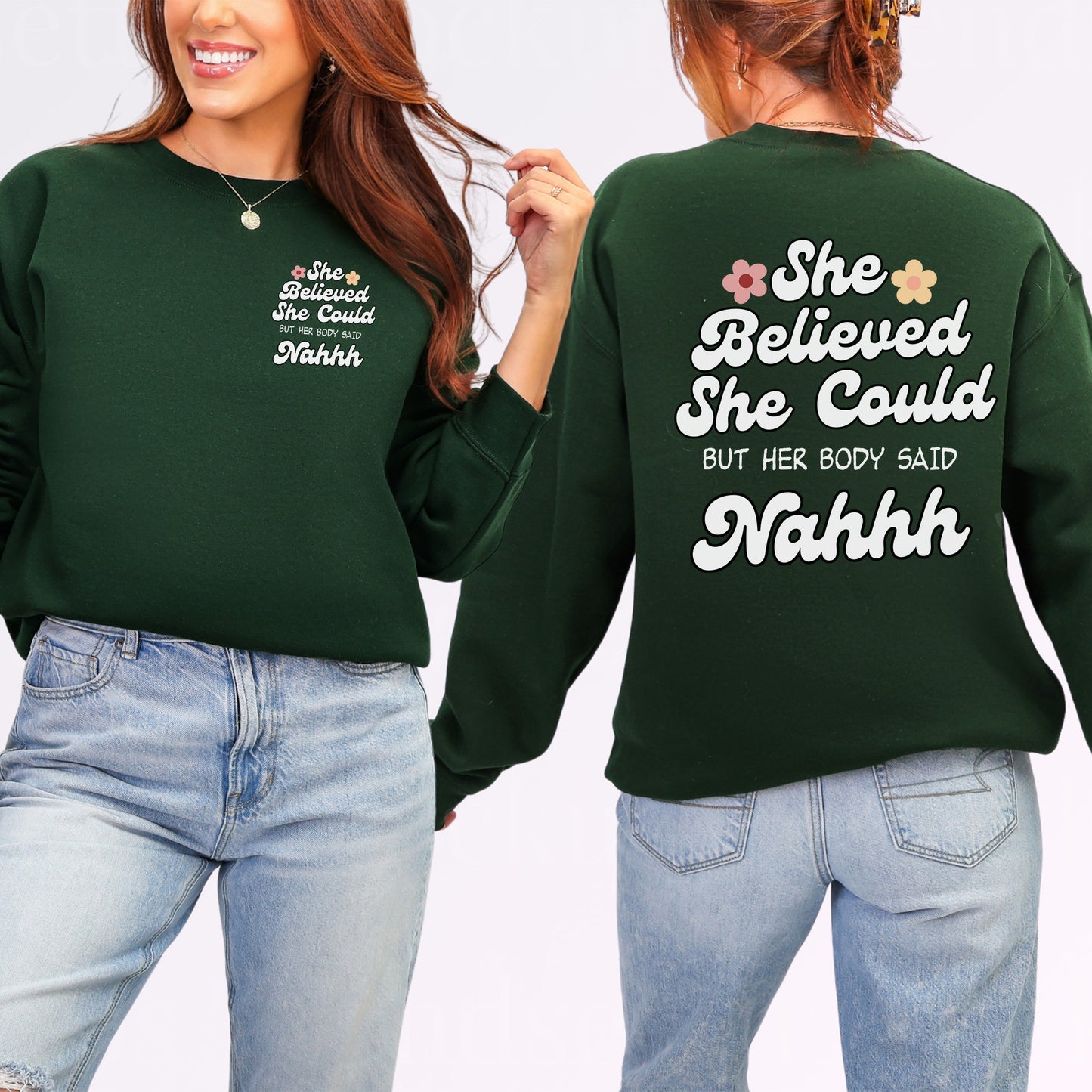 She Believed She Could Chronic Illness Unisex Sweatshirt
