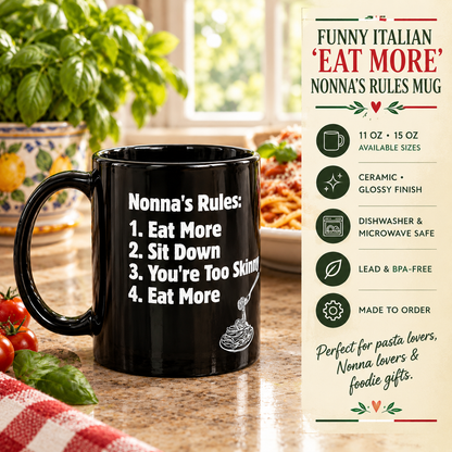 Funny Italian "Eat More" Nonna's Rules Black Glossy Mug