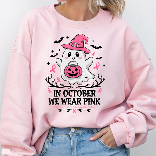 In October We Wear Pink Sweatshirt – Breast Cancer Awareness Month