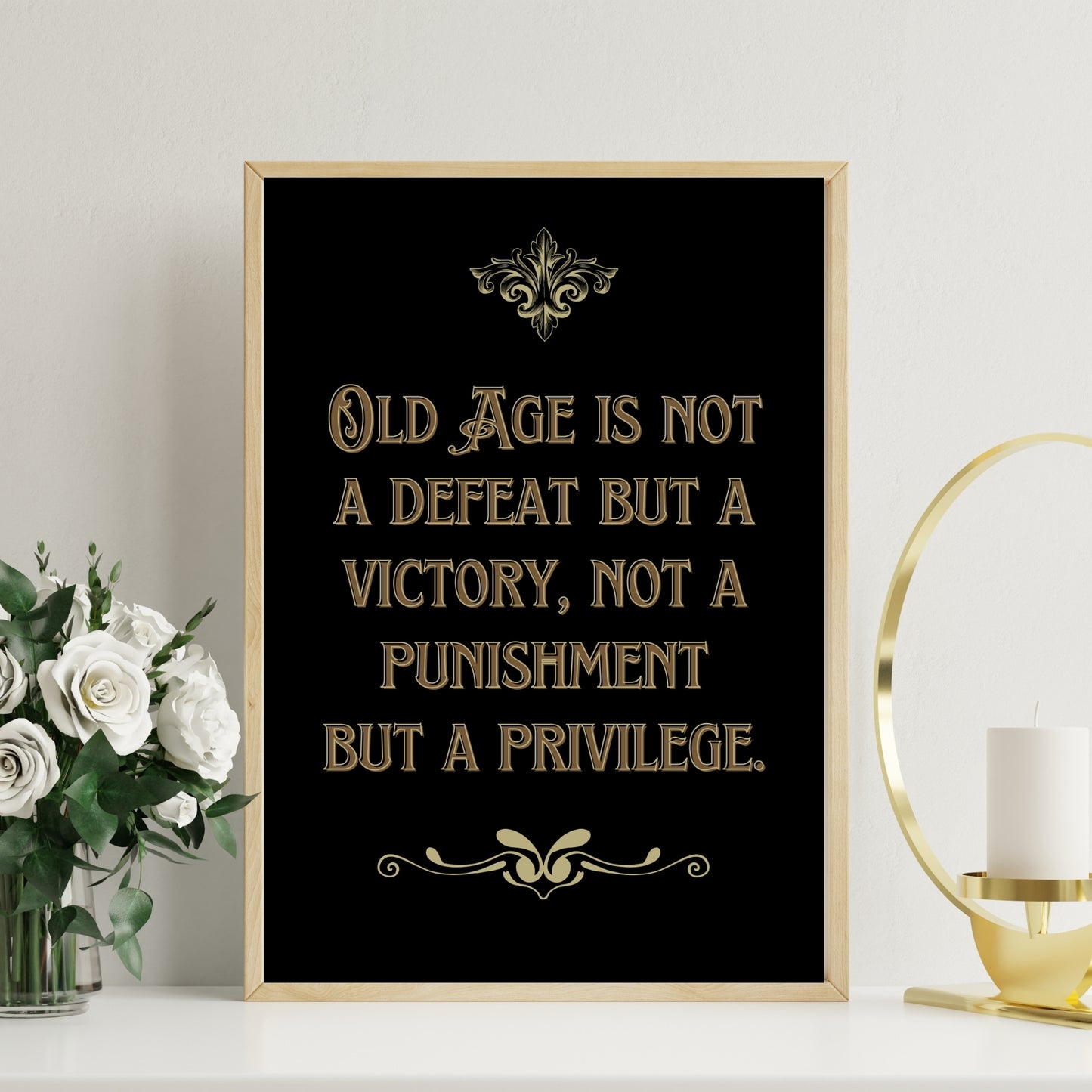 Old Age Quote Poster, Senior Citizen Birthday Gift, Grandparent Gift, Inspirational Poster, Over the Hill Gift UNFRAMED