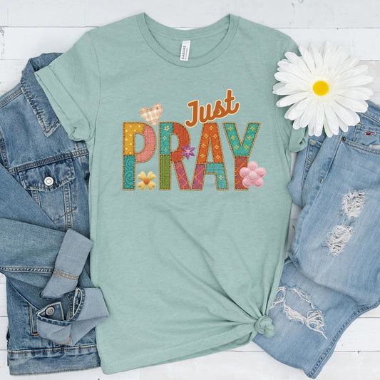 Just Pray Christian T-Shirt