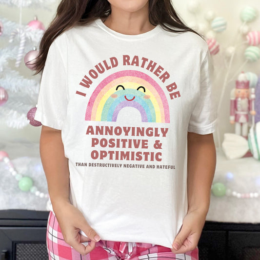 Positive and Optimistic T-Shirt, Motivational Shirts, Inspirational Tee, Mental Health Awareness