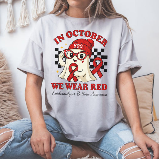 In October We Wear Red Epidermolysis Bullosa Awareness T-Shirt