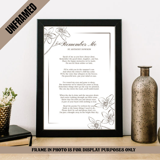 Remember Me Memorial Poem Unframed Poster