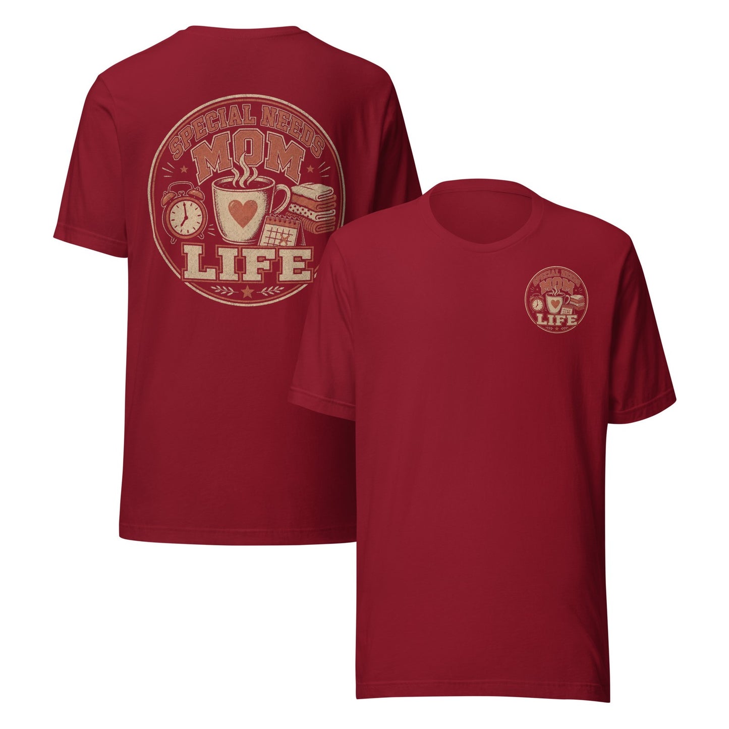 Special Needs Mom Life T-Shirt, Front And Back Design