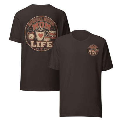 Special Needs Mom Life T-Shirt, Front And Back Design