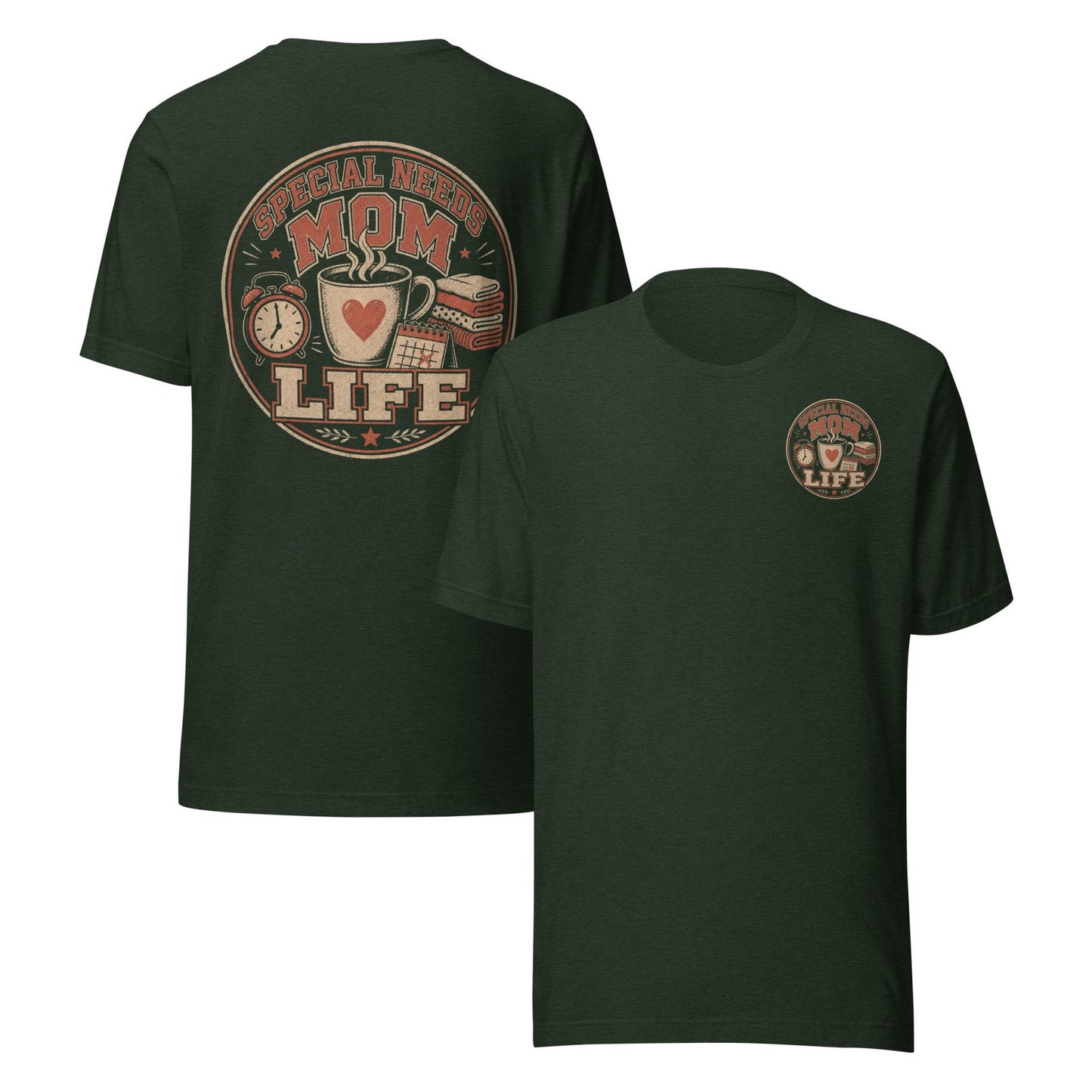 Special Needs Mom Life T-Shirt, Front And Back Design