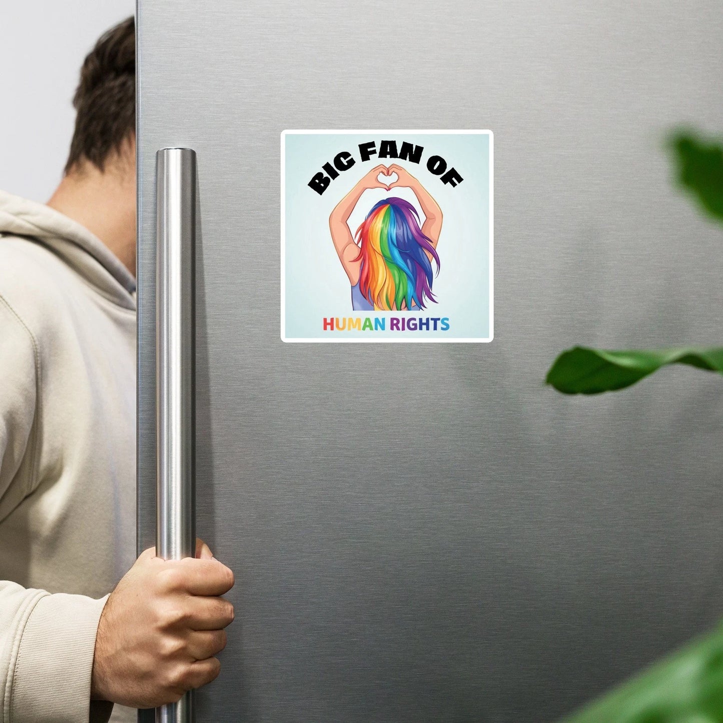 Big Fan of Human Rights Activist Gift Magnet