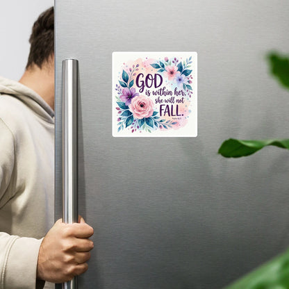 God Is Within Her She Will Not Fall Psalm 46:5 Pink Floral Magnet