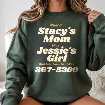 Funny 80s Retro Stacy’s Mom & Jessie’s Girl Sweatshirt