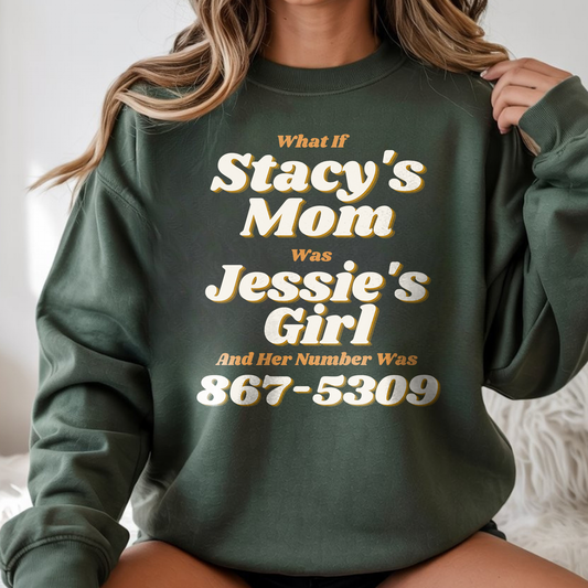 Funny 80s Retro Stacy’s Mom & Jessie’s Girl Sweatshirt