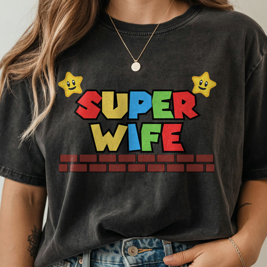 Super Wife T-shirt