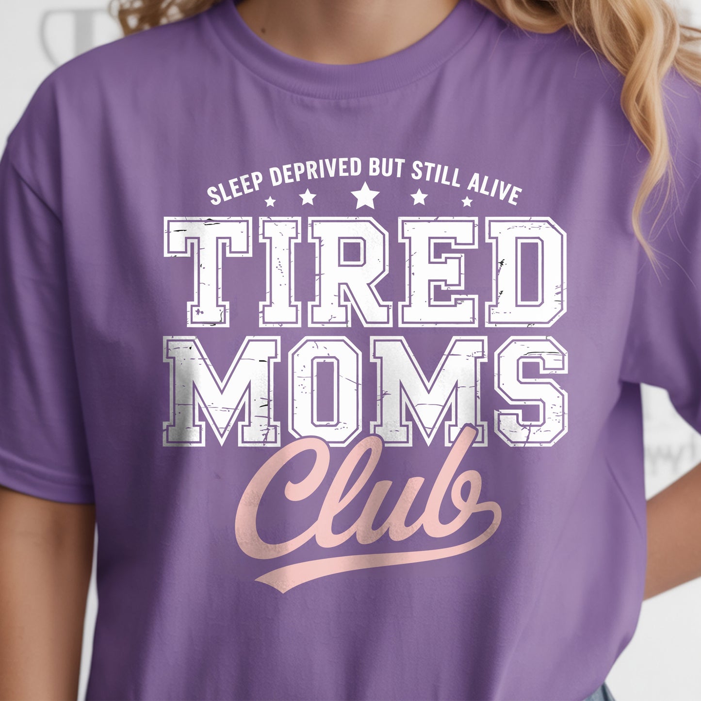 Comfort Colors Funny Tired Moms Club T-Shirt