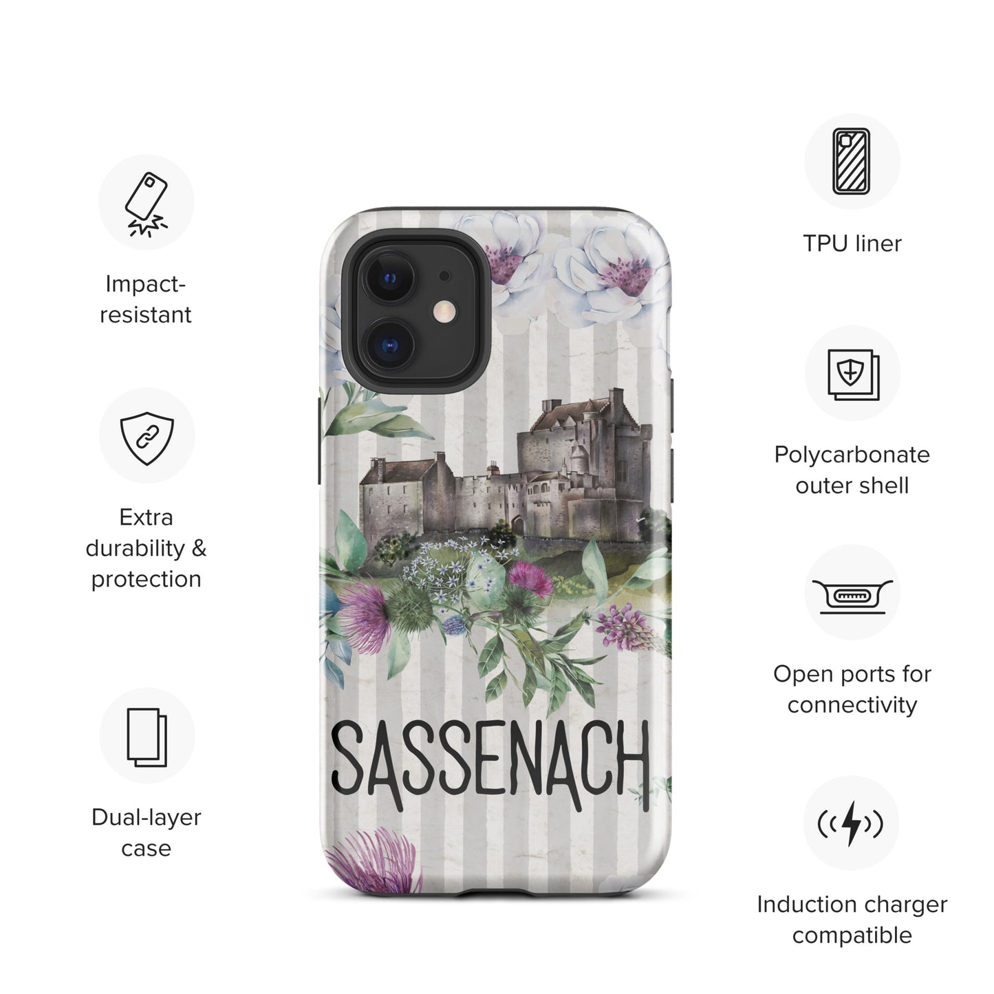 Sassenach Tough Case for iPhone®, Outlander Gift, Sassenach Gift, Scotland iPhone Case, iPhone 11, 12, 13, 14 & 15 Case