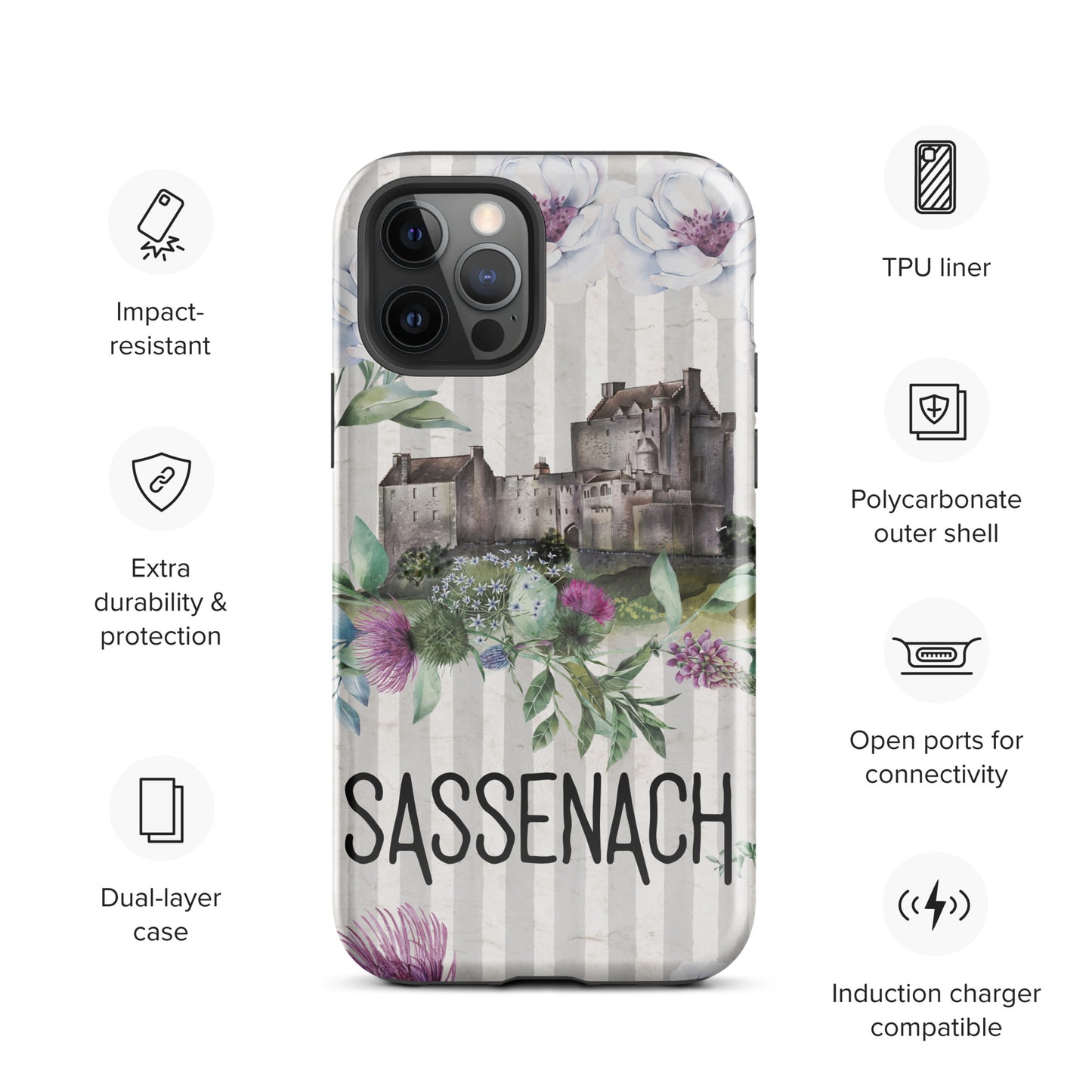 Sassenach Tough Case for iPhone®, Outlander Gift, Sassenach Gift, Scotland iPhone Case, iPhone 11, 12, 13, 14 & 15 Case