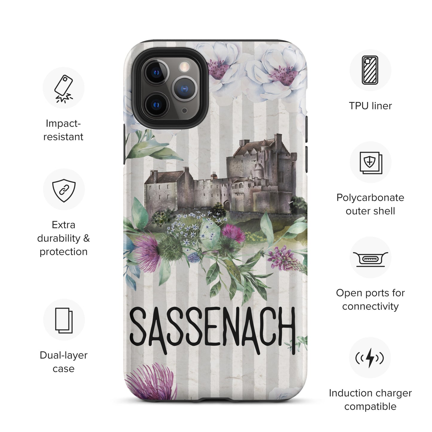 Sassenach Tough Case for iPhone®, Outlander Gift, Sassenach Gift, Scotland iPhone Case, iPhone 11, 12, 13, 14 & 15 Case