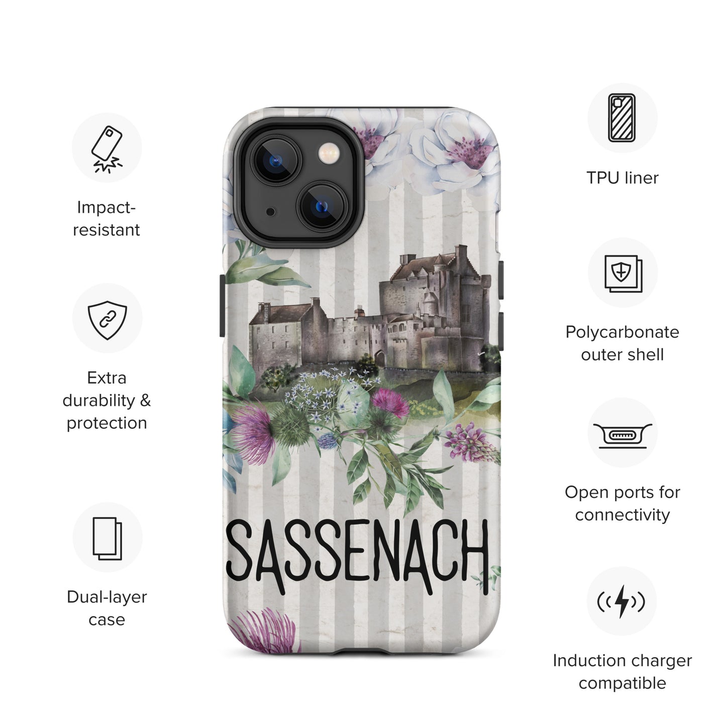 Sassenach Tough Case for iPhone®, Outlander Gift, Sassenach Gift, Scotland iPhone Case, iPhone 11, 12, 13, 14 & 15 Case