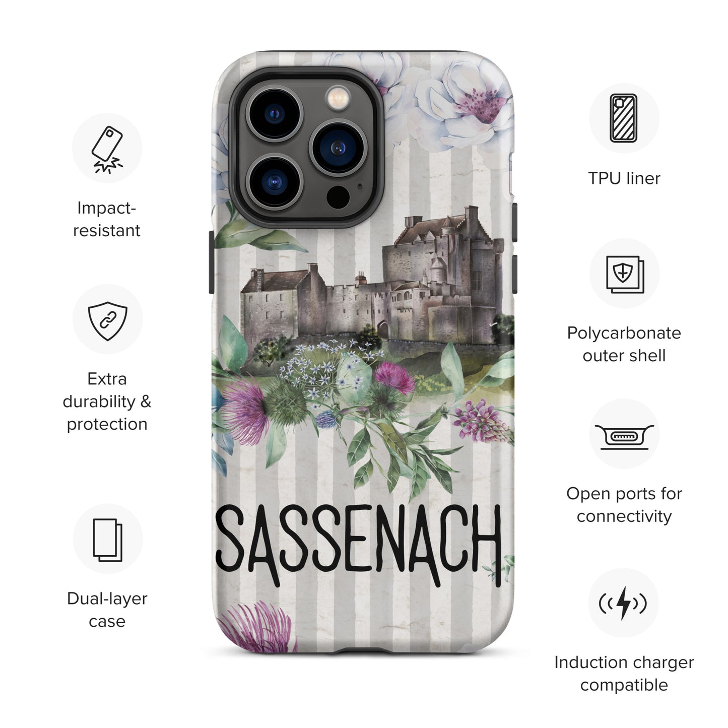 Sassenach Tough Case for iPhone®, Outlander Gift, Sassenach Gift, Scotland iPhone Case, iPhone 11, 12, 13, 14 & 15 Case