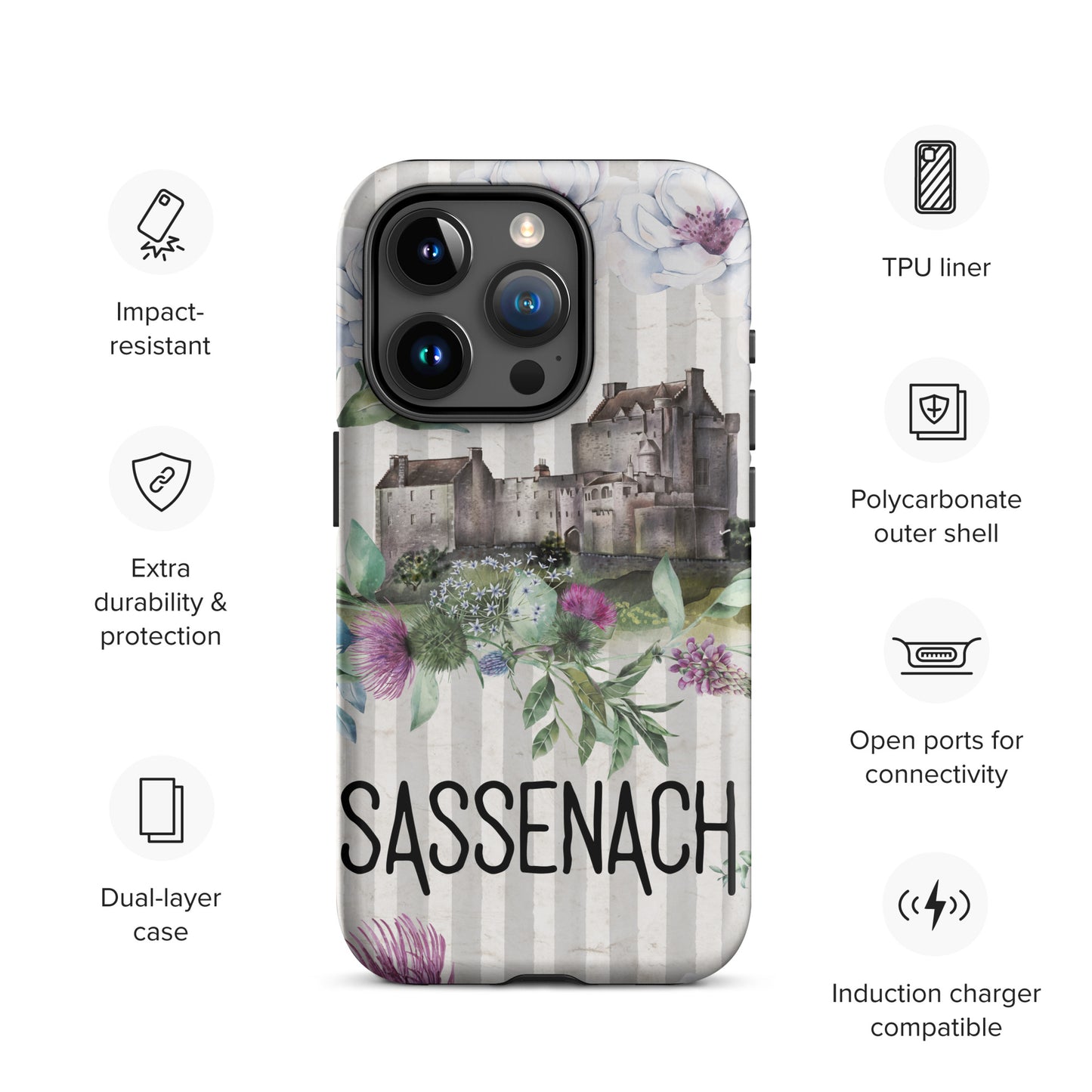 Sassenach Tough Case for iPhone®, Outlander Gift, Sassenach Gift, Scotland iPhone Case, iPhone 11, 12, 13, 14 & 15 Case