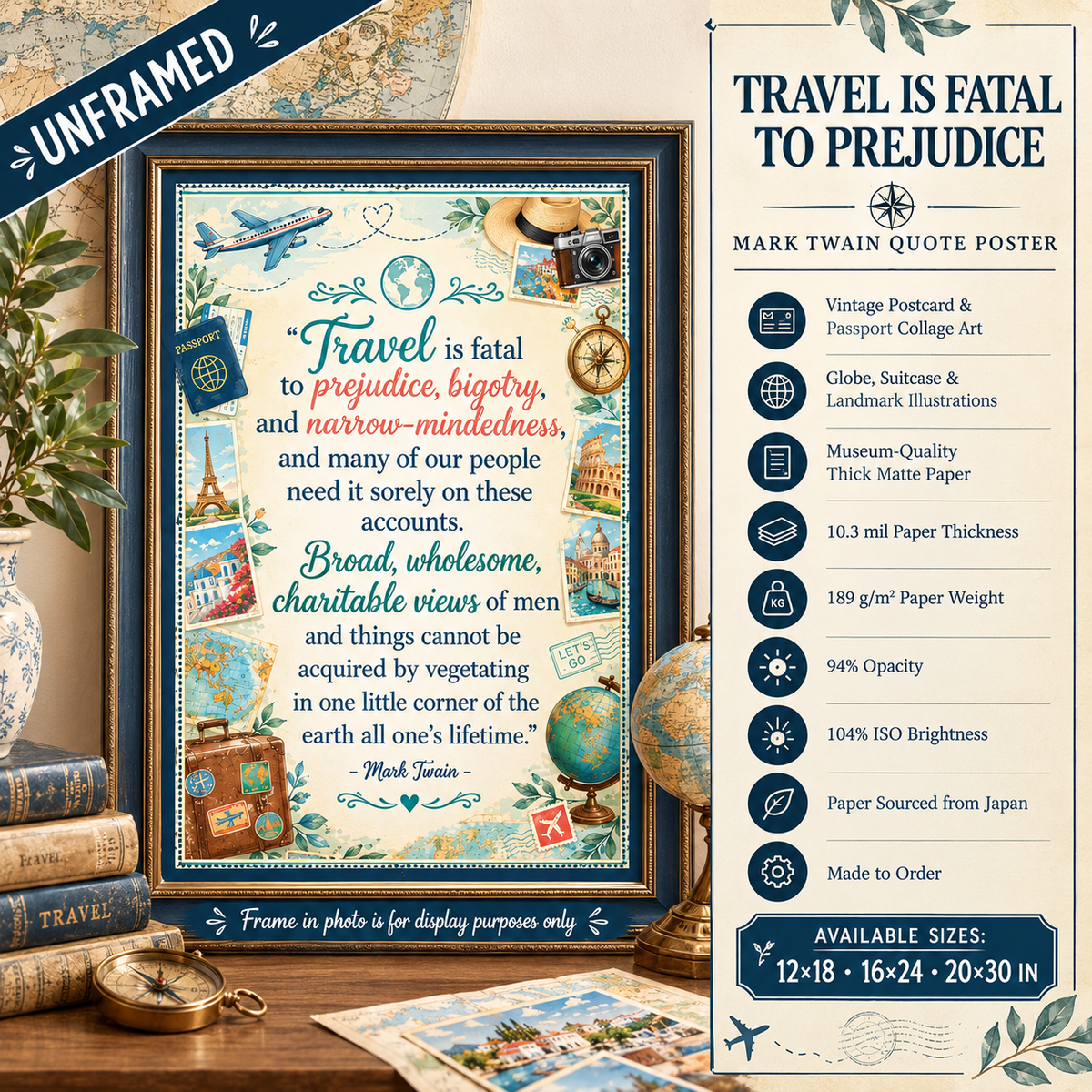Travel Is Fatal To Prejudice Mark Twain Quote Poster