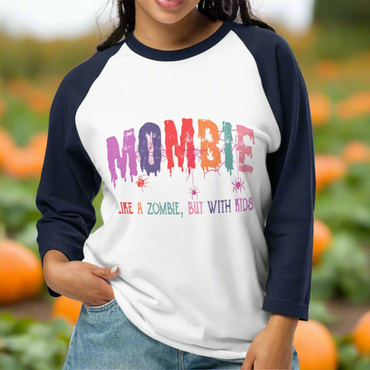 Mombie: Like a Zombie, but with Kids 3/4 sleeve Raglan Shirt