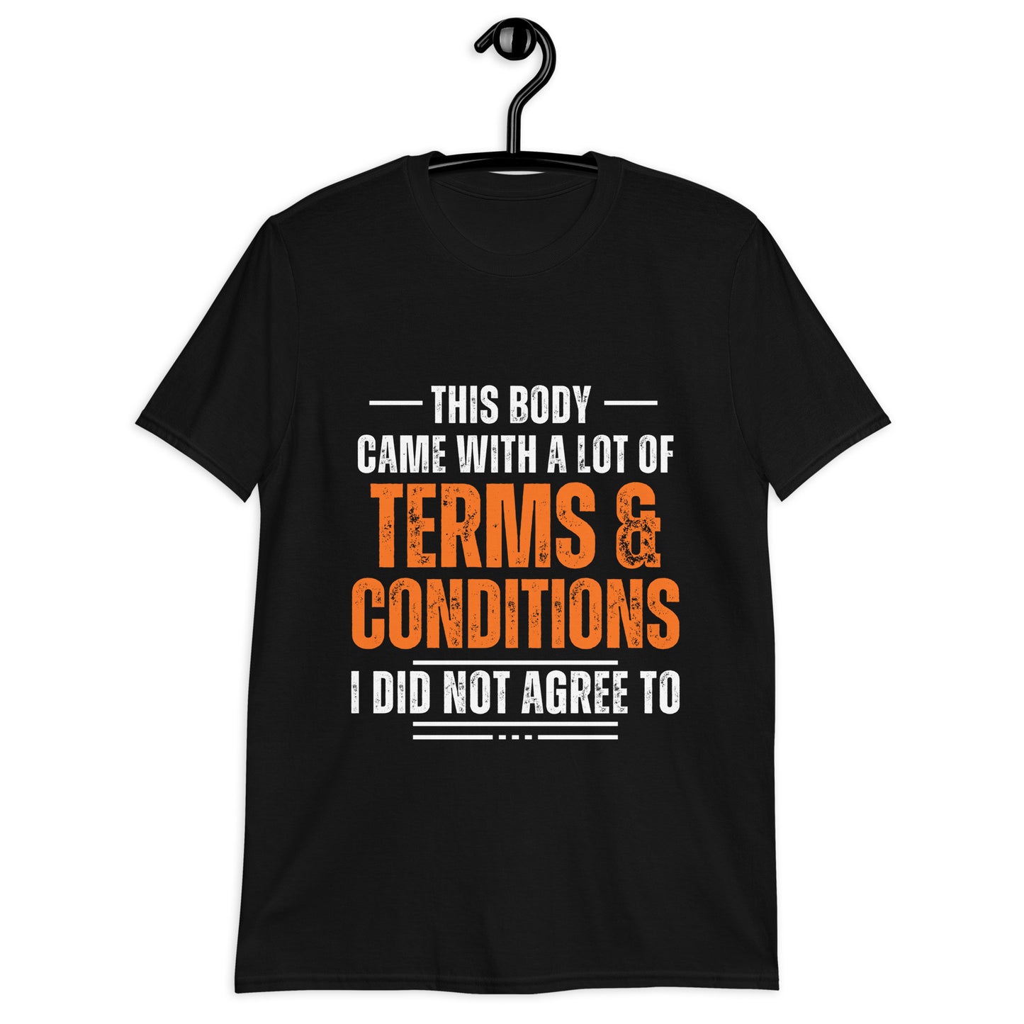 Disability T-Shirt, Chronic Illness Shirt, Disability Awareness Shirt, Terms & Conditions, Funny Disability Tee
