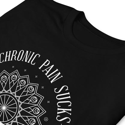 Chronic Pain Sucks Shirt, Chronic Pain Gift, Hidden Disability Tee, Invisible Illness Shirt, Chronic Illness Gift