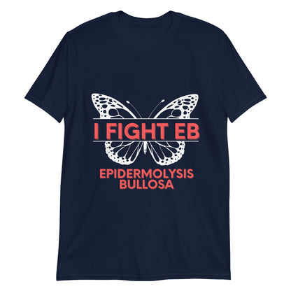 I Fight EB, Epidermolysis Bullosa Awareness Short-Sleeve Unisex T-Shirt